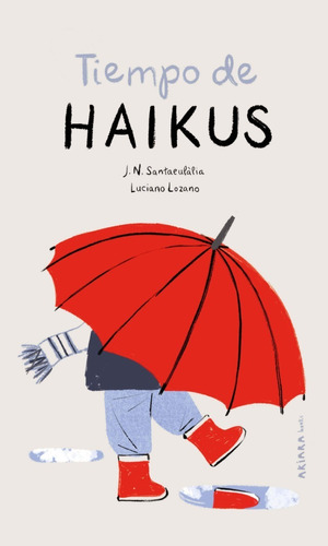 Tiempo De Haikus. J.n. Santaeulàlia