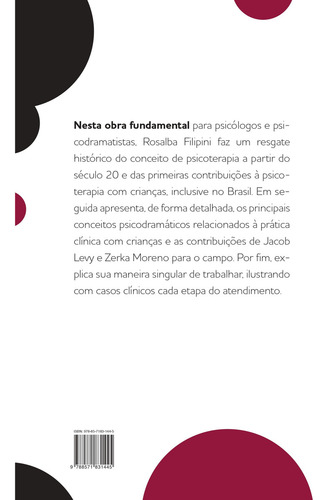 Psicoterapia psicodramática com crianças: uma proposta socionômica, de Filipini, Rosalba. Editorial Editora Ágora, capa mole em português, 2014