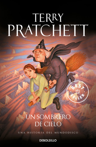 Un Sombrero De Cielo (mundodisco 32), De Pratchett, Terry. Editorial Debolsillo, Tapa Blanda En Español