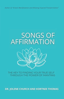 Libro Songs Of Affirmation: The Key To Finding Your True ...