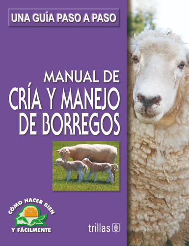 Manual De Cría Y Manejo De Borregos Editorial Trillas