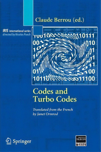 Codes And Turbo Codes, De Claude Berrou. Editorial Springer Editions, Tapa Blanda En Inglés