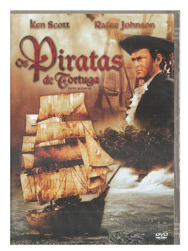 Dvd Os Piratas De Tortuga - Ken Scott Rafer Johnson (novo)