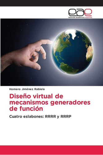 Libro: Diseño Virtual Mecanismos Generadores Función: