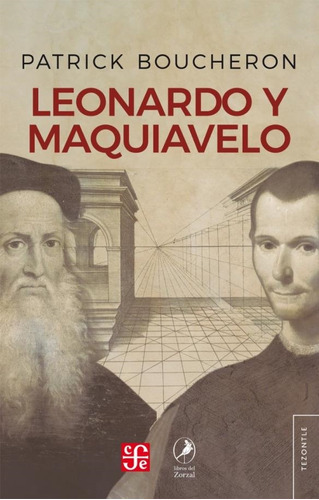 Libro Leonardo Y Maquiavelo - Boucheron, Patrick