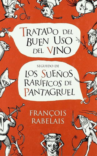 Tratado Del Buen Uso Del Vino - François Rabelais
