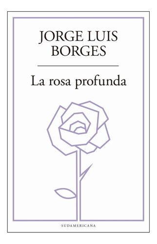 Rosa Profunda, La - Borges Jorge Luis