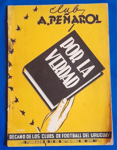 Libro Del Club Atlético Peñarol Por Lq Verdad Tema Decanato