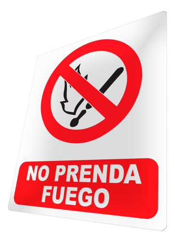Letrero No Prenda Fuego Cartel, Señalética, Prohibición