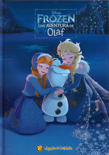 Frozen. Una Aventura De Olaf. Mis Cuentos Favoritos - Disney