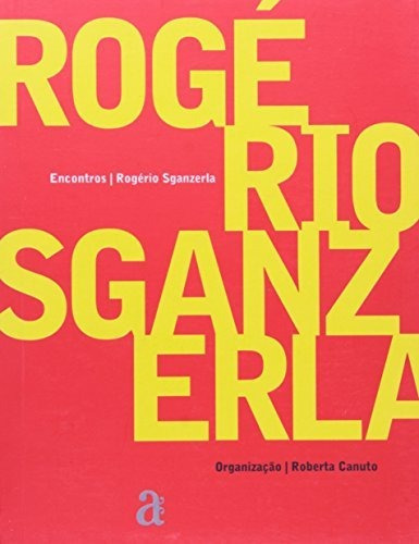 Rogério Sganzerla - Coleção Encontros, De Rogerio Sganzerla. Editora Azougue Em Português