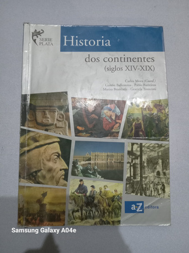 Libro Historia De Dos Continentes (siglos Xiv-xix) Az Editor