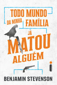 Libro Todo Mundo Da Minha Familia Ja Matou Alguem De Stevens