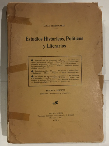 Estudios Históricos, Políticos Y Literarios -lucas Ayarragay