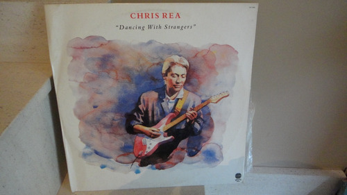 Lp Chris Rea Dancing With Strangers 1987 C/ Encarte