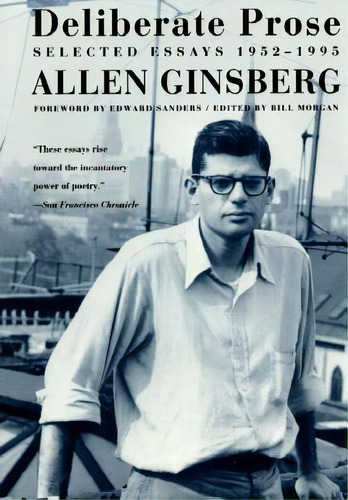 Deliberate Prose, De Allen Ginsberg. Editorial Harpercollins Publishers Inc, Tapa Blanda En Inglés
