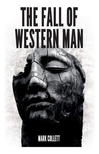Libro:  The Fall Of Western Man