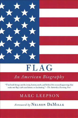 Flag: An American Biography, De Leepson, Marc. Editorial St Martins Pr 3pl, Tapa Blanda En Inglés