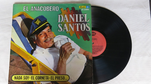 Vinyl Vinilo Lp Acetato Daniel Santos Anacobero Nada Soy 