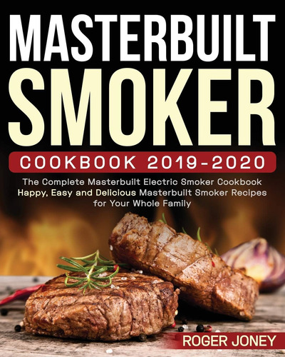 Libro: Masterbuilt Smoker Cookbook 2019-2020: The Complete M