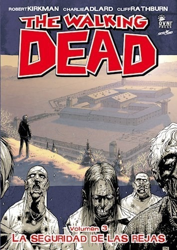 Libro 3. The Walking Dead  La Seguridad De Las Rejas De Robe