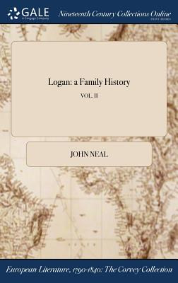 Libro Logan: A Family History; Vol. Ii - Neal, John