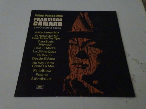 Francisco Canaro - Adios Pampa Mia - Vinilo Argentino Tango