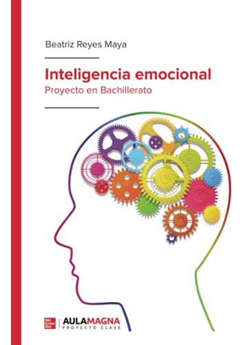 Libro Inteligencia Emocional De Beatriz Reyes Maya Ed: 1