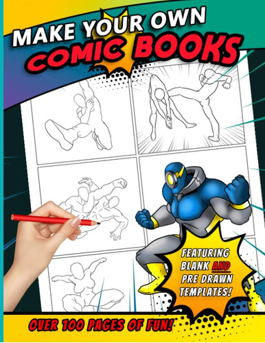 Libro: Make Your Own Comic Books: A Blank Comic Book And Pre