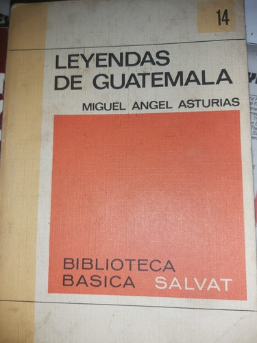 Libro Leyendas De Guatemala