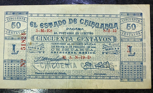 Billete 50 Centavos Chihuahua 1915 Villa 1era Emision Vf !