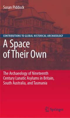 Libro A Space Of Their Own: The Archaeology Of Nineteenth...