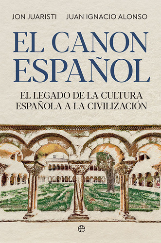 El Canon Español - Juaristi, Jon/alonso, Juan Ignacio