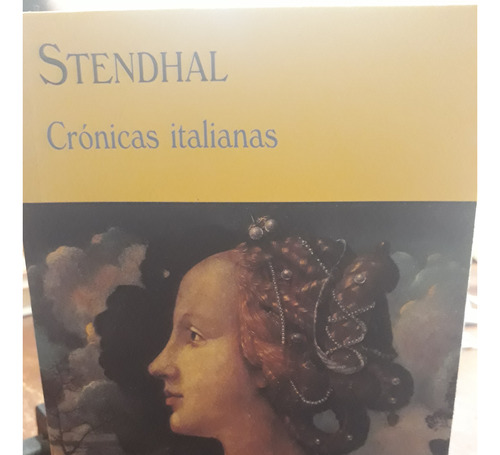 Stendhal - Cronicas Italianas - Editorial Valdemar