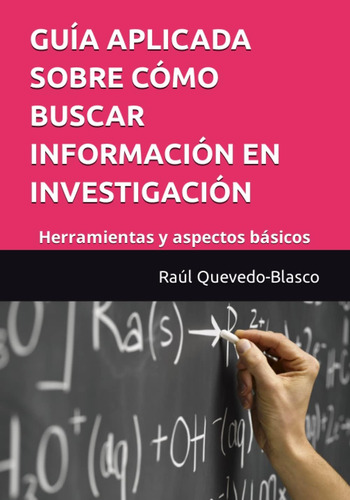 Libro: Guía Aplicada Sobre Cómo Buscar Información En Invest