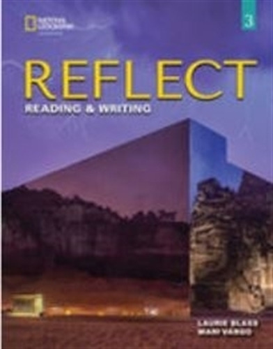 Reflect 3 - Reading And Writing - Student's Book + Online Platform + Ebook, De No Aplica. Editorial National Geographic Learning, Tapa Blanda En Inglés Americano, 2022