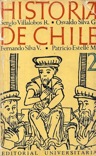 Historia De Chile 2 / Sergio Villalobos Silva Estellé 