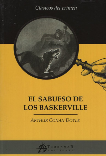 El Sabueso De Los Baskerville - Arthur Conan Doyle Terramar, de an Doyle, Arthur. Editorial Terramar, tapa blanda en español