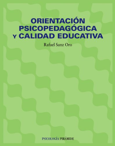 Libro Orientación Psicopedagógica Y Calidad Educativa De San