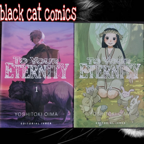 To Your Eternity - Yoshitoki Oima Tomos 01 Al 10- Ivrea