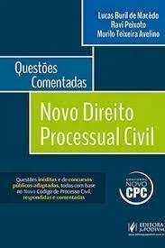 Livro Direito Processual Civil Questões Comentadas - Lucas Buril De Macêdo [2016]