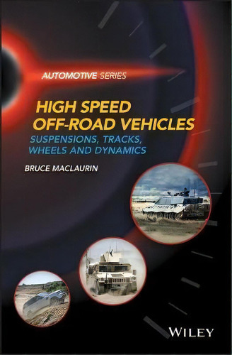 High Speed Off-road Vehicles, De Bruce Maclaurin. Editorial John Wiley Sons Inc, Tapa Dura En Inglés