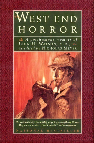 The West End Horror : A Posthumous Memoir Of John H. Watson, M.d., De Nicholas Meyer. Editorial Ww Norton & Co, Tapa Blanda En Inglés