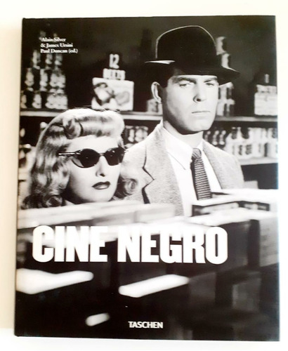 Cine Negro- Alain Silver & James Ursini-  Taschen