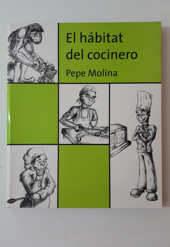 El Habitat Del Cocinero-pepe Molina-ed.udeca-(10)