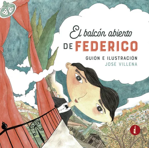 El Balcón Abierto De Federico (libro Original)