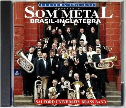 Cd / Salford University Brass Band = Som Metal Brasil Inglat