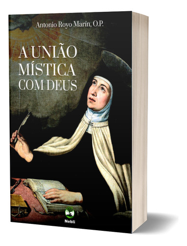 Livro - A União Mística Com Deus