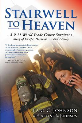 Libro Stairwell To Heaven: A 9-11 World Trade Center Surv...