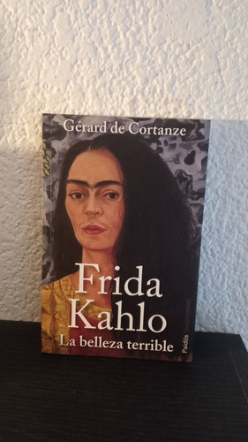 Frida Kahlo (2016) - Gérar De Cortanze